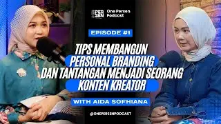 Tips Personal Branding & Tantangan Konten Kreator bareng Aida Sofhiana