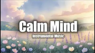 Fall Asleep Fast &ndash; Relaxing Instrumental Music for Deep Sleep & Stress Relief | Ambient Canvas