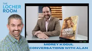 Conversations with Alan - Morey Kogul