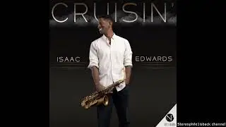 Isaac Edwards - Cruisin'