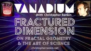 Fractured Dimension: On Fractal Geometry and the Art of Science