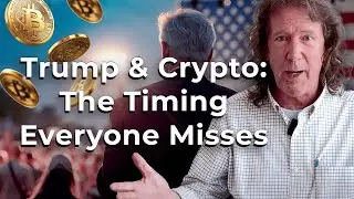 Trump & Crypto: The Timing Everyone Misses