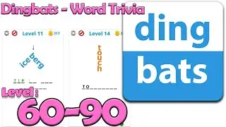 Dingbats - Word Trivia - Level 60 - 90 IOS/ Andriod Gameplay