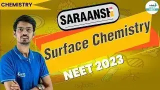 Surface Chemistry -One Shot || #NEETChemistry || NCERT #Saraansh || Kamal Sir || Infinity Learn NEET