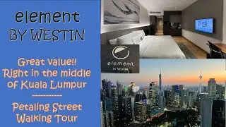 Hotel Review - Element By Westin Kuala Lumpur