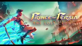 16.01.2026 Prince of Persia: The Lost Crown (Playstation 5) Стрим №3