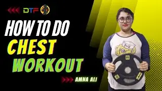 How To Do Chest Workout | Exercises To Lift Your Chest | Natural Breast Lifting Workout | Gym | DTF