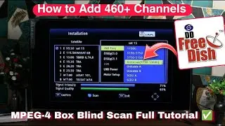 How to Blind Scan Channels in MPEG4 Set Top Box for DD Free Dish 🤩 | Lripl Set Top Box 
