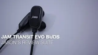 JAM TRANSIT EVO BUDS - REVIEW