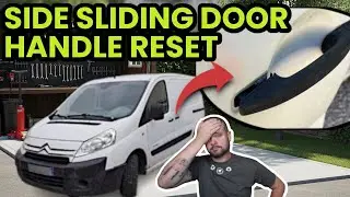 Resetting the side sliding door handle on a Citroen Dispatch/Expert/Scudo/Proace