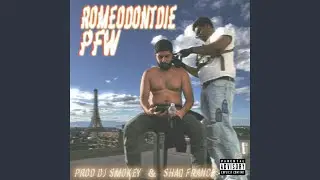 PFW (feat. Dj Smokey & Shaq France)