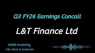 L&T Finance Q3 FY26 Earnings Concall | L&T Finance Conference Call 