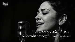 BEST BOLEROS EN ESPAÑOL 2025 - JERRY’S SOUND ROOM
