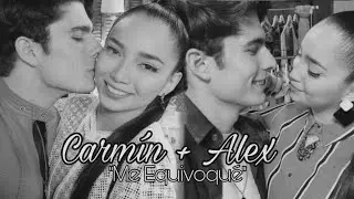 Carmín + Alex | Me Equivoqué 💔