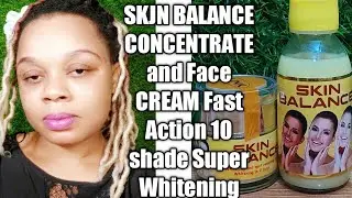 SKIN BALANCE EXTREME WHITENING CONCENTRATE and FACE CREAM FAST ACTION