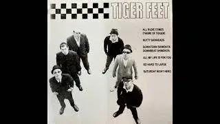 Tiger Feet - Saturday night hero