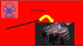 Leaks | New Rbort incoming! | WR Gameplay