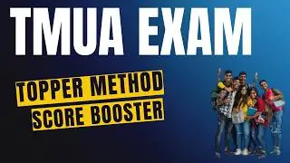 TMUA Preparation Strategy | How to Score High in TMUA Exam | Maths Reasoning Tips