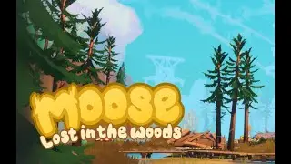 Best Free Game in Stream ! Moose Lost in the woods #openworldadventures #storymodegames #watchmeplay