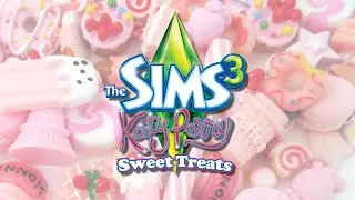 How Ugly is Katy Perry Sweet Treats Anyway? : Sims 3 Stuff Pack Critical Review