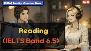 [ep25] IELTS Speaking Band 6.5: Reading (Stop Saying 
