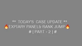 EXPIARY PANEL # RANK JUMP CASE # TODAY [H.C]