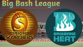 Live : PRS vs BRH Live || SCO Vs HEA || Perth Scorchers Vs Brisbane Heat Live || BBL live match