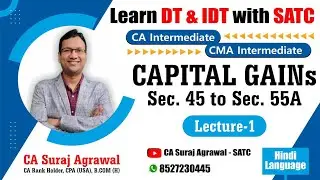 Capital Gains | Lecture 1 | Direct Tax Batch | Covering Finance Act 2025