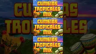 🔆CUMBIAS TROPICALES MIX 🦜VIEJITAS TROPICALES🎺ACAPULCO TROPICAL, TROPICAL FLORIDA, LOS KARKIS