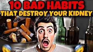 10 Bad Daily Habits That Destroy Your Kidneys