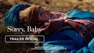 Sorry, Baby | Trailer Espa&ntilde;ol Subtitulado (2025)