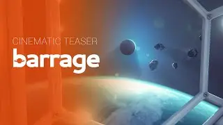 Barrage - Cinematic teaser