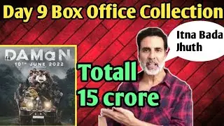 Daman Day 9 Box office collection || Totall Box Office Collection