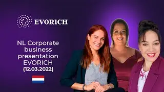 NL Corporate business presentation EVORICH (12.03.2022)