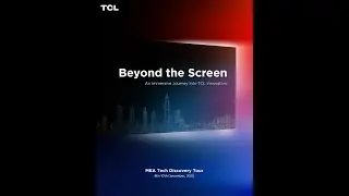 MEA TCL Tech Discovery Tour
