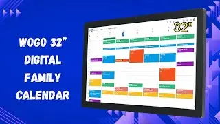 Keep Family Organized with 32&rdquo; Digital Calendar &ndash; WOGO Review