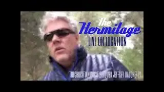 The Hermitage LIVE ON LOCATION