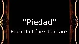 Piedad - Eduardo López Juarranz [BM]