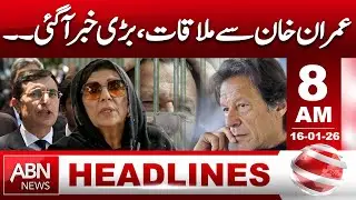 Big News After Imran Khan Meeting | Shocking Developments- 8AM HEADLINE ABN NEWS
