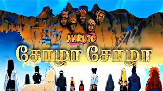 Naruto - [4K] Chola Chola Song🎵 Ft. PS- 1Edit || Anime Tamil Edit || Anime Amv