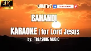 Bahandi by Treasure Music Karaoke Bisaya Christian Songs Cebuano
