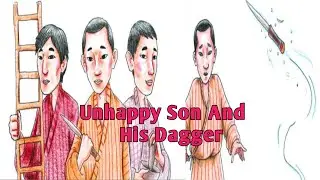 Unhappy Son And His Dagger.
