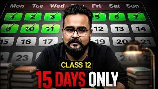 LAST 15 Days | How i Scored 95% in Board exams