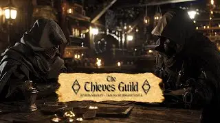Skyrim Ambient Medley &mdash; &ldquo;The Thieves Guild&rdquo; (tracks by Jeremy Soule)