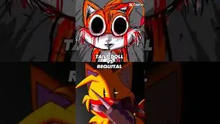 TAILS DOLL VS REQUITAL #edit #sonic #exe #trendingshorts #vsedit #capcut #shorts