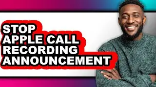 How to Stop Apple Call Recording Announcement - Step by Step