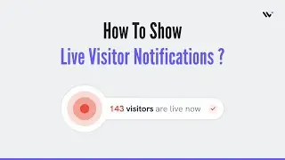 How to Create Live Visitor Count Notifications on Your Website using WiserNotify?