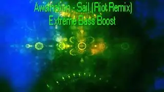 Awolnation - Sail (Riot Remix) 