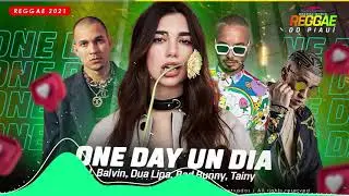 Reggae Remix Internacional - J. Balvin, Dua Lipa, Bad Bunny, Tainy - UN DIA (ONE DAY) - Dj Twister
