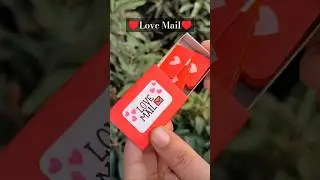 DIY Gift for valentine - Love Mail &hearts;️✨ #cutegiftideas #craft #valentinesday #papercraft #gift #liart